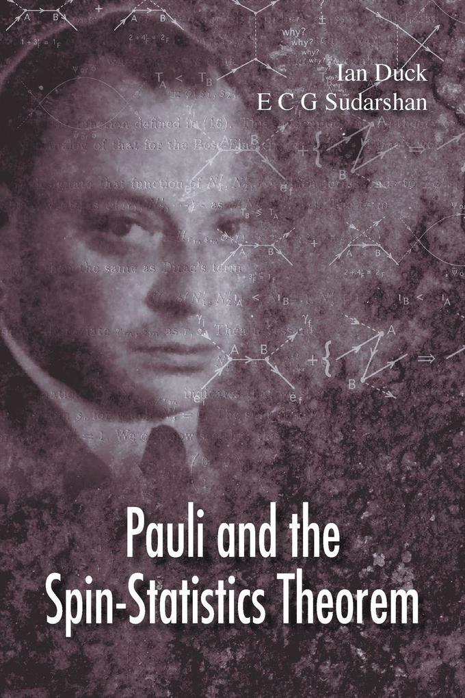 PAULI & THE SPIN-STATISTICS THEOREM