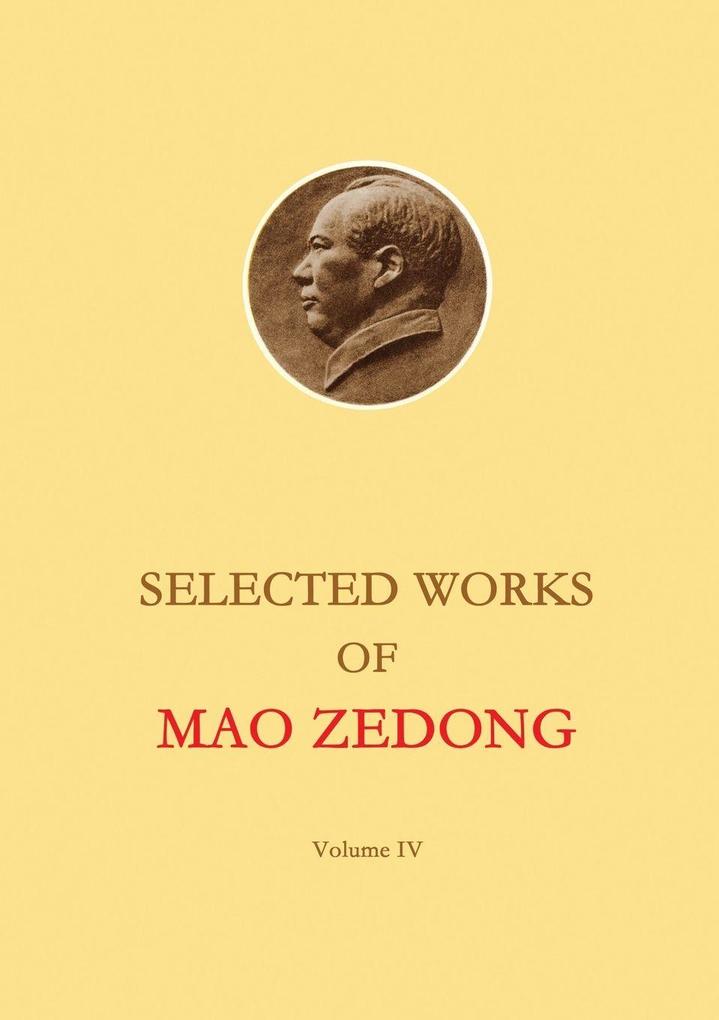 Selected Works of Mao Zedong - Volume 4