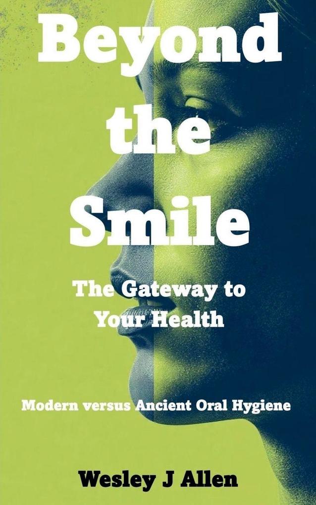 Beyond the Smile