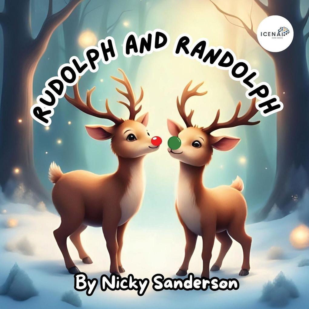 Rudolph and Randolph