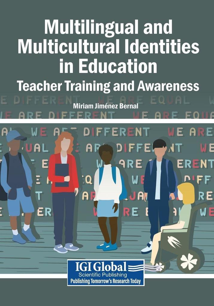 Multilingual and Multicultural Identities in Education