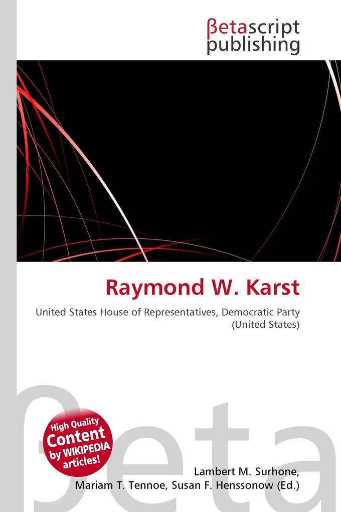 Raymond W. Karst