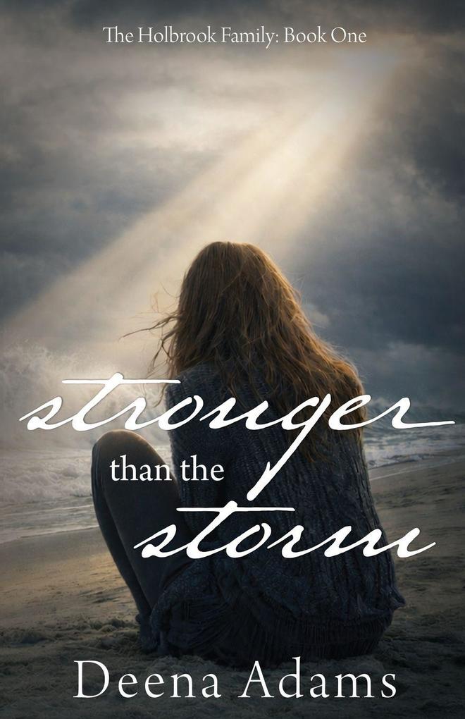 Stronger than the Storm