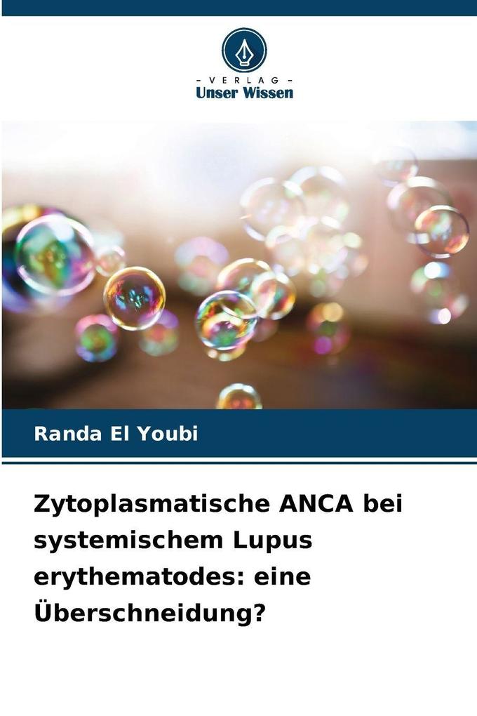 Zytoplasmatische ANCA bei systemischem Lupus erythematodes: eine Überschneidung?