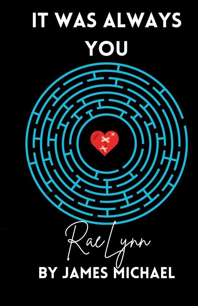 It Was Always You RaeLynn