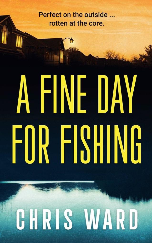 A Fine Day for Fishing