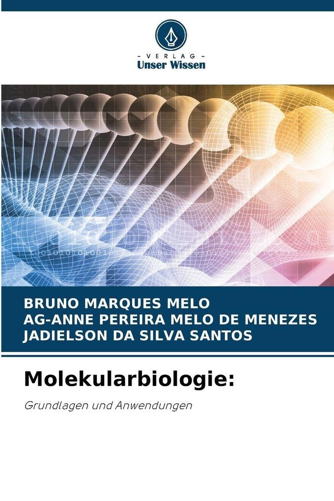 Molekularbiologie: