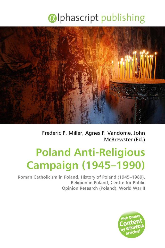 Poland Anti-Religious Campaign (1945-1990)