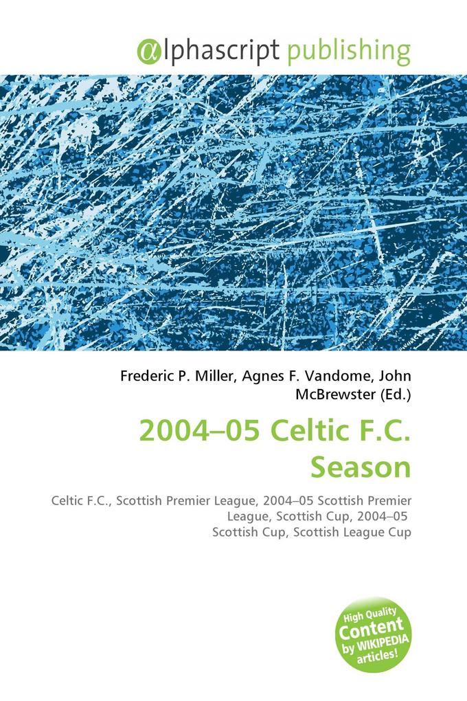 2004-05 Celtic F.C. Season