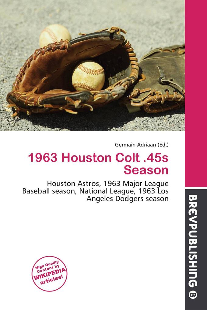 1963 Houston Colt .45s Season