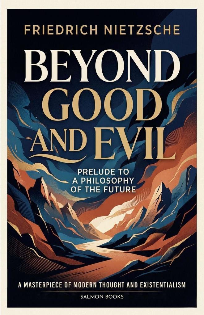 Beyond Good and Evil