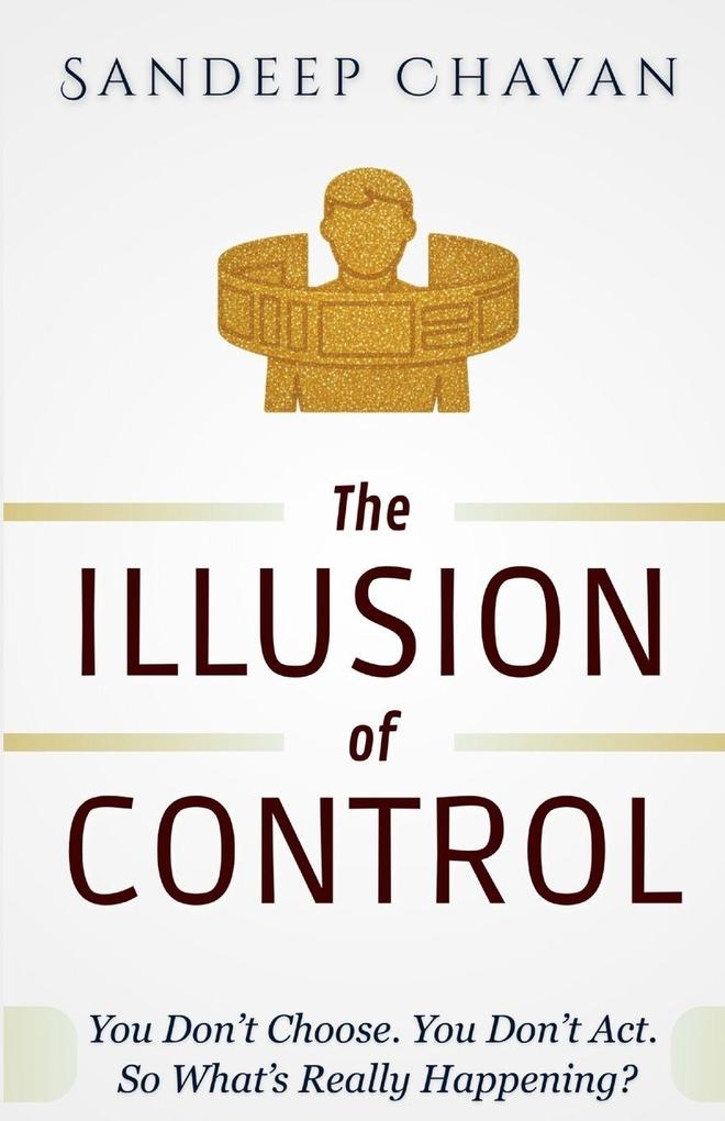 The Illusion of Control