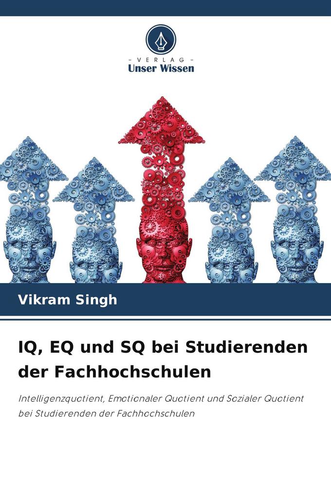 IQ EQ und SQ bei Studierenden der Fachhochschulen