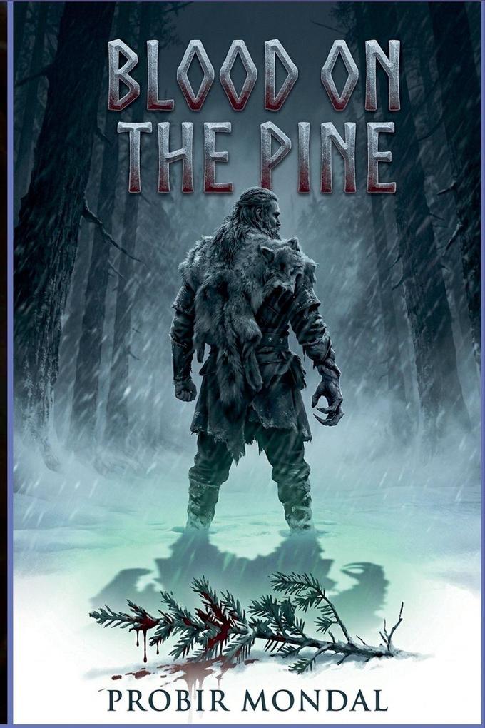 Blood on the Pine