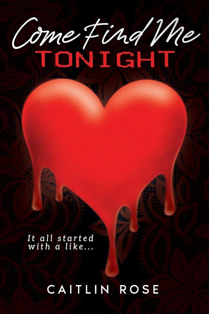 Come Find Me Tonight