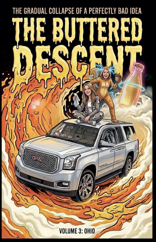 The Buttered Descent