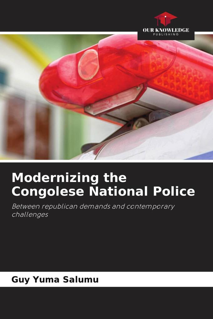 Modernizing the Congolese National Police