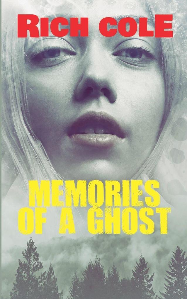 Memories of a Ghost