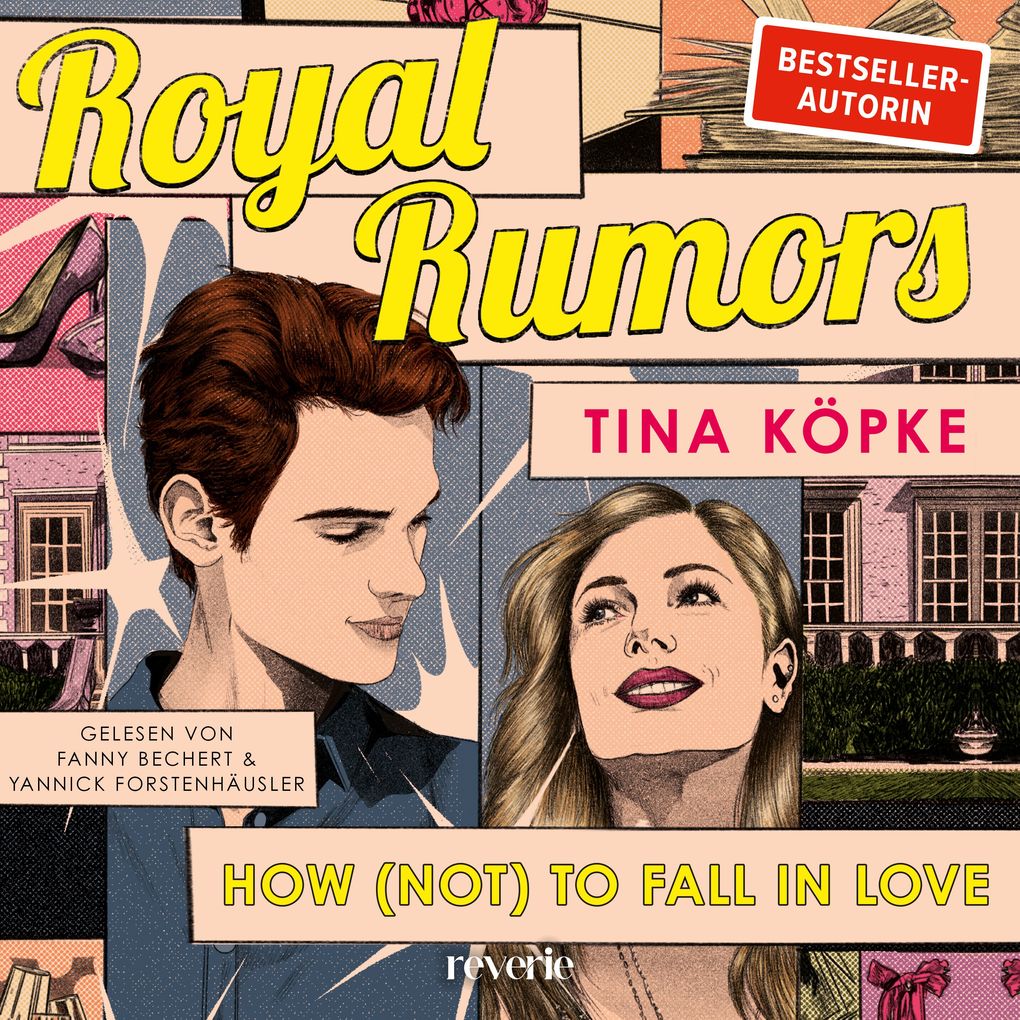 Royal Rumors: How (Not) to Fall in Love