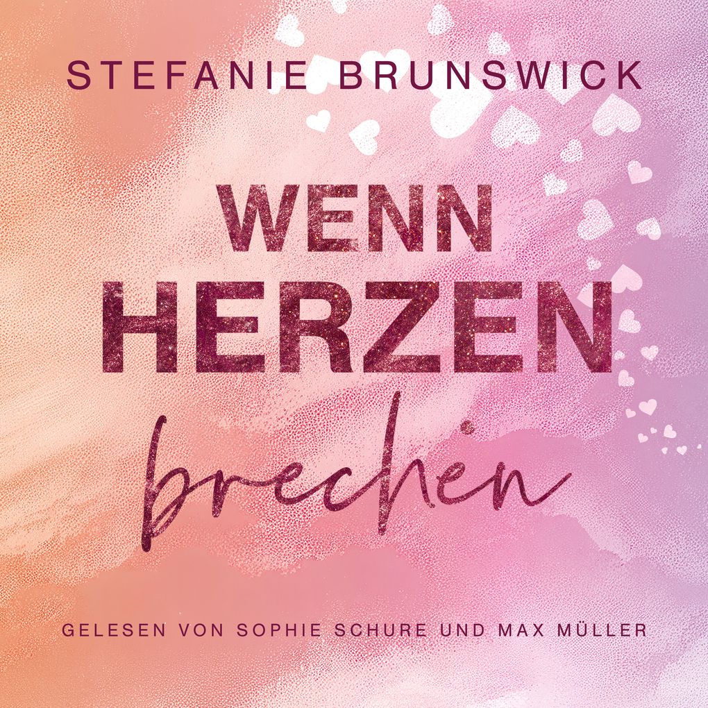 Wenn Herzen brechen