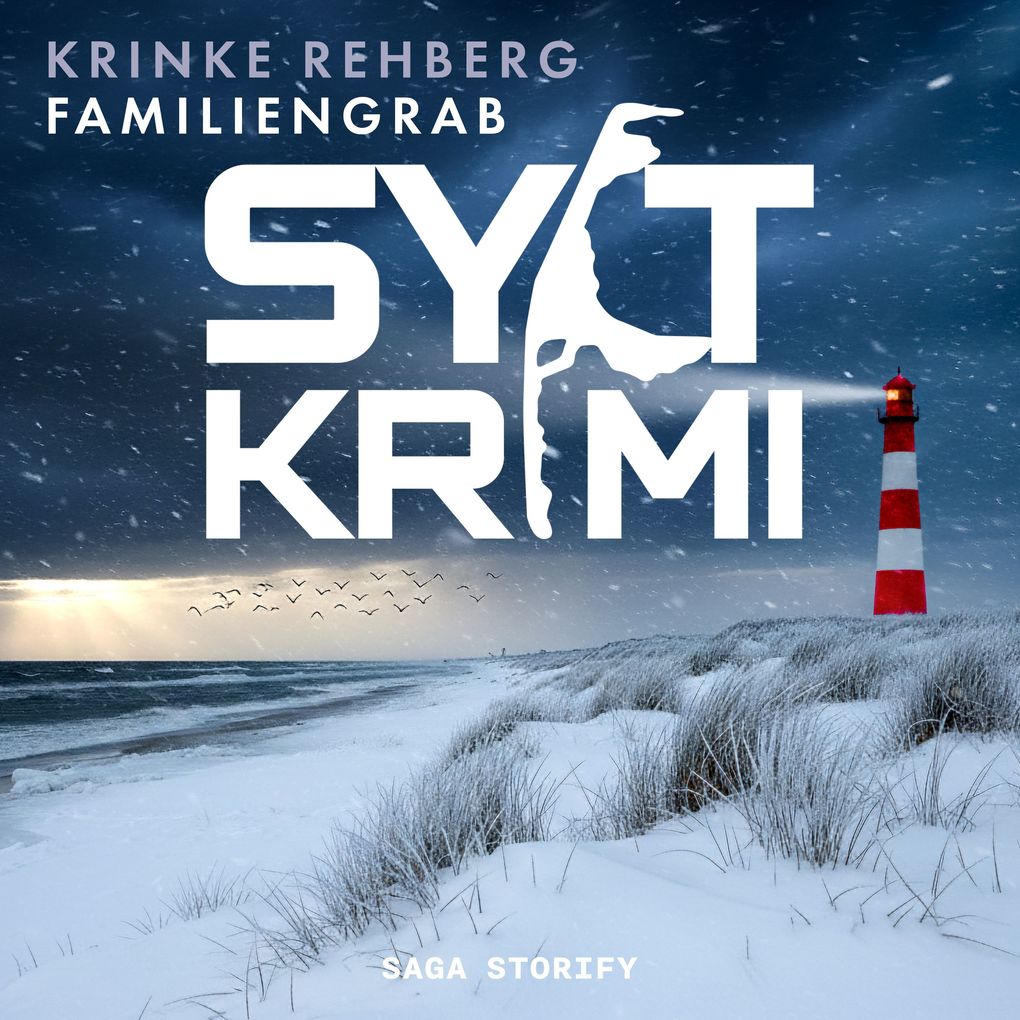 SYLTKRIMI Familiengrab - Küstenkrimi: Nordseekrimi