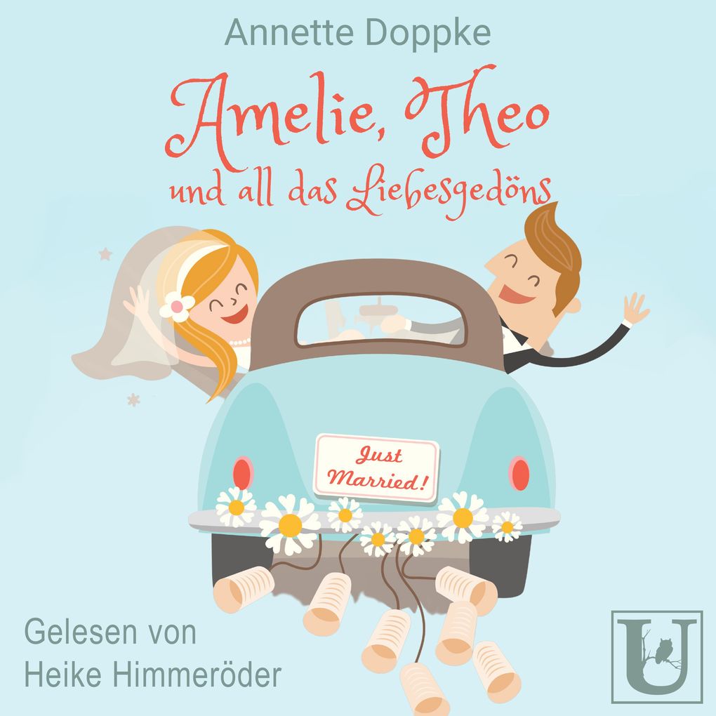 Amelie Theo und all das Liebesgedöns