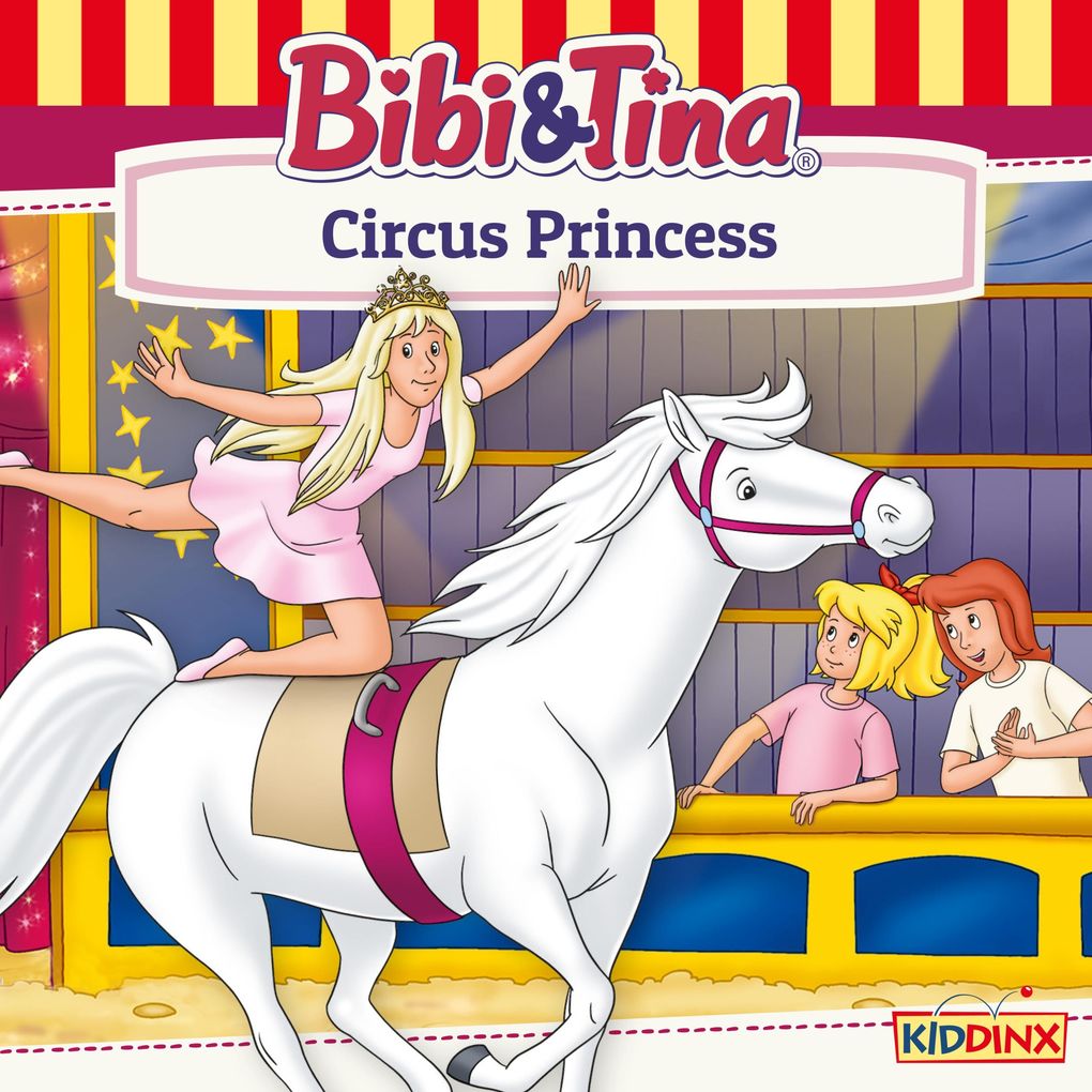 Bibi and Tina Circus Princess