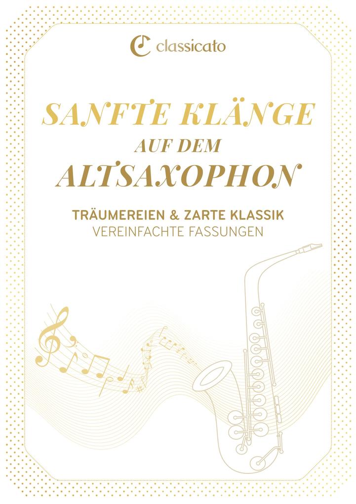 Sanfte Klänge aufdemAltsaxophon
