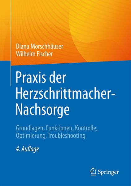 Praxis der Herzschrittmacher-Nachsorge
