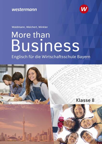More than Business 8. Schulbuch. Englisch an der Wirtschaftsschule in Bayern