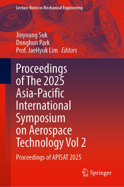 Proceedings of The 2025 Asia-Pacific International Symposium on Aerospace Technology Vol 2