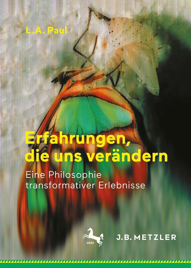 Erfahrungen die uns verändern