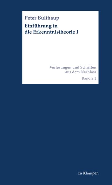 Einführung in die Erkenntnistheorie I