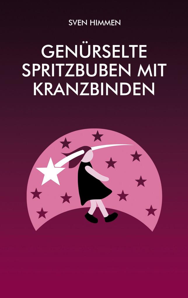 Genürselte Spritzbuben mit Kranzbinden