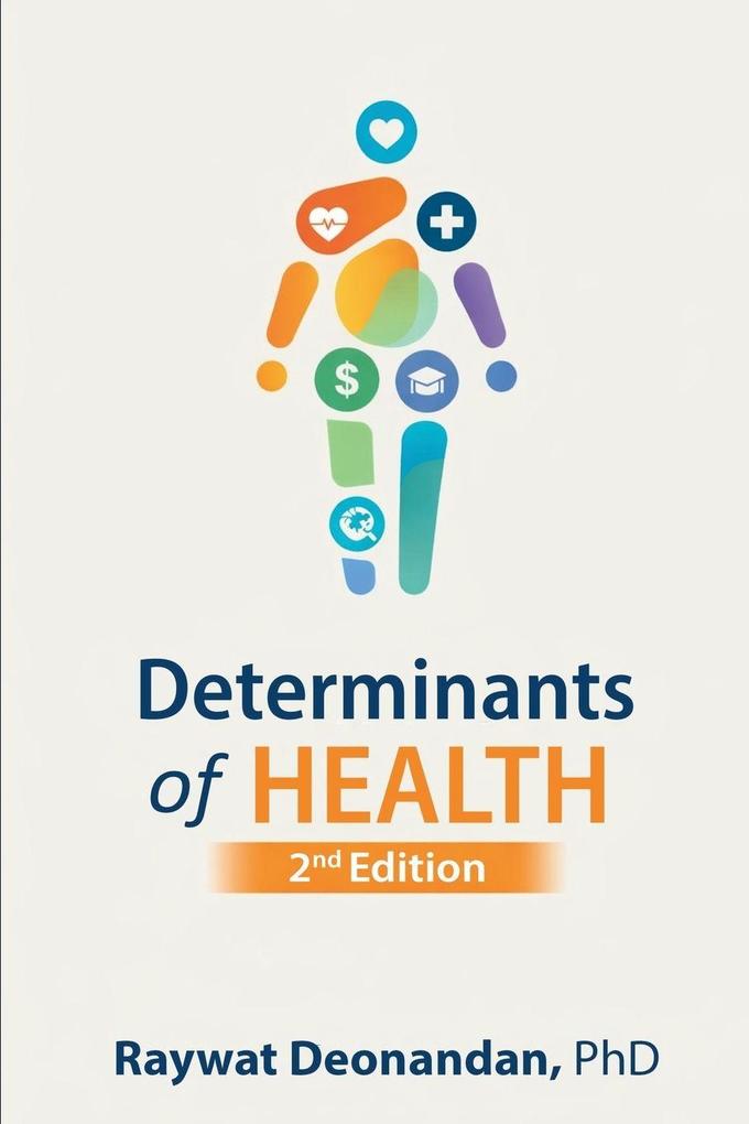 Determinants of Health 2nd Edition