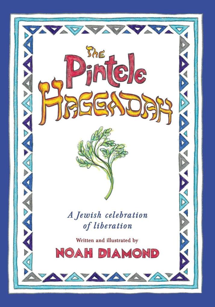 The Pintele Haggadah