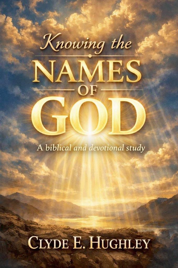 Knowing the Names of God
