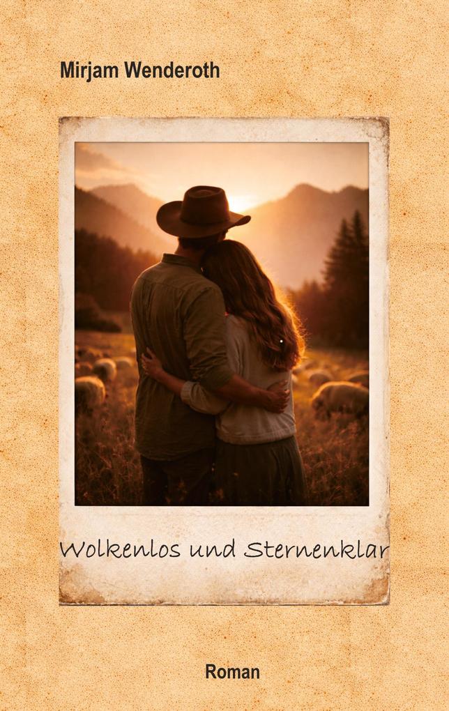 Wolkenlos und Sternenklar