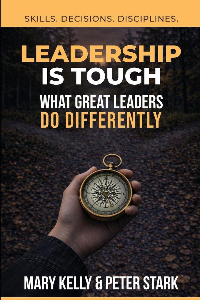 Leadership is Tough
