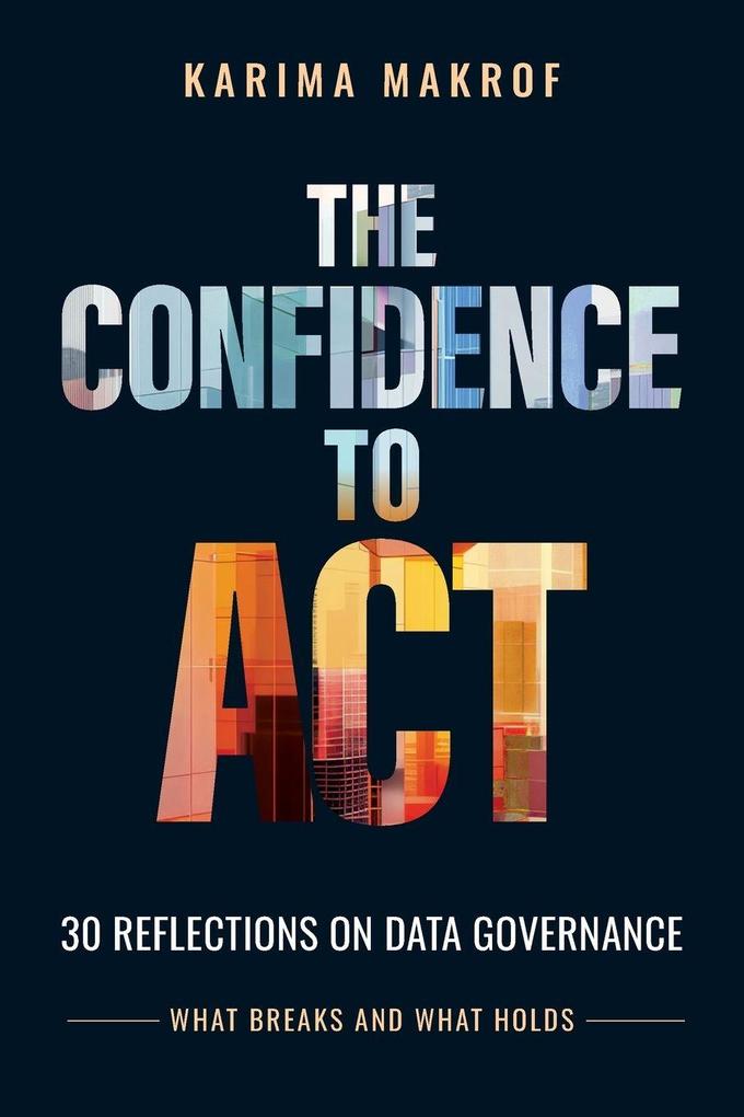 The Confidence to Act