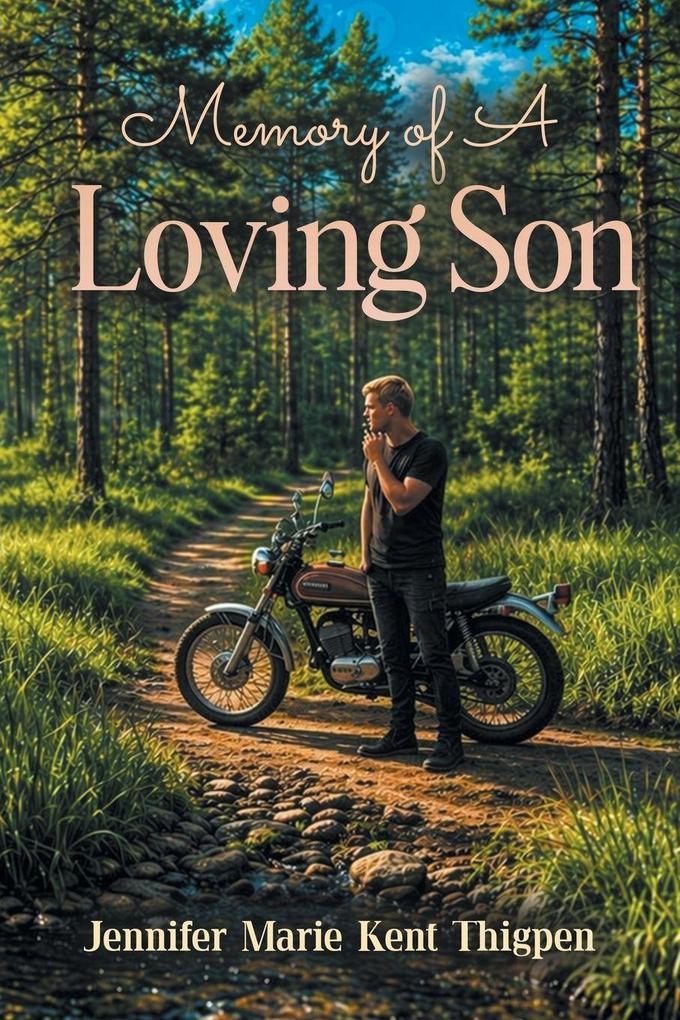 Memory of A Loving Son