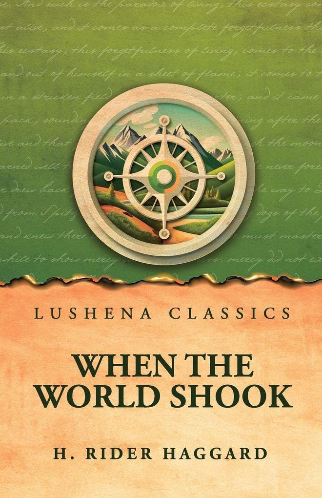 When the World Shook