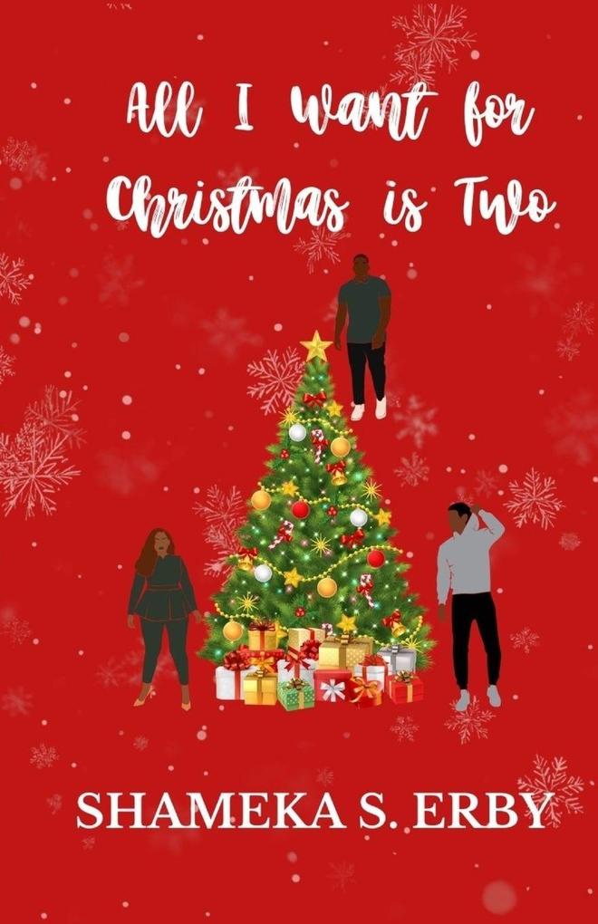 All I Want for Christmas Is Two