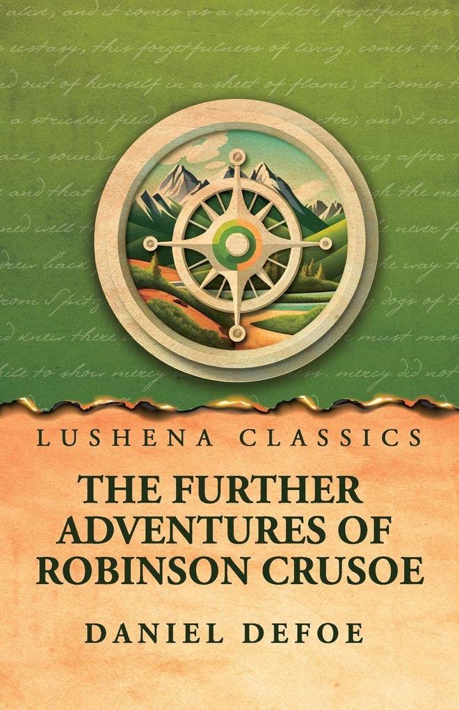 The Further Adventures of Robinson Crusoe