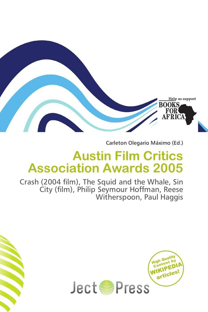 Austin Film Critics Association Awards 2005