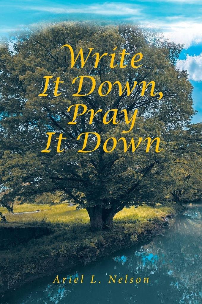 Write It Down Pray It Down
