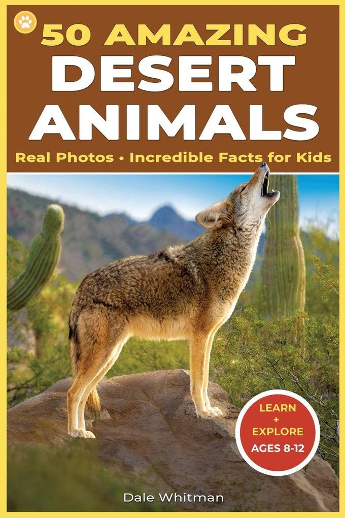 50 Amazing Desert Animals