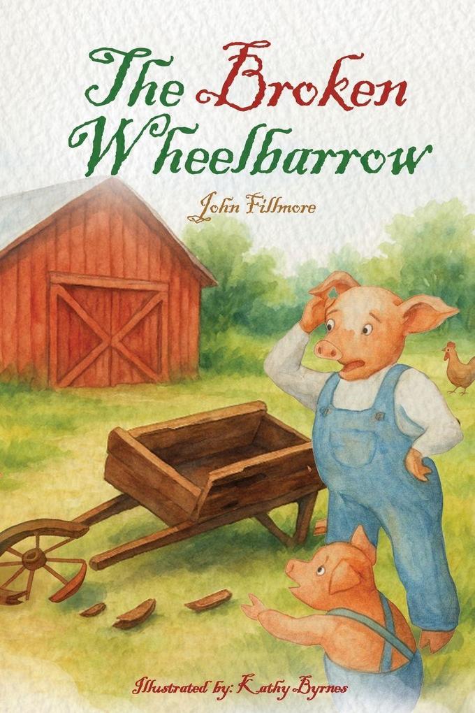 The Broken Wheelbarrow