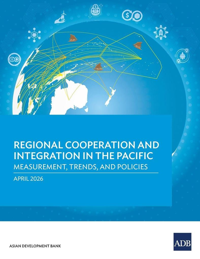 Regional Cooperation and Integration in the Pacific