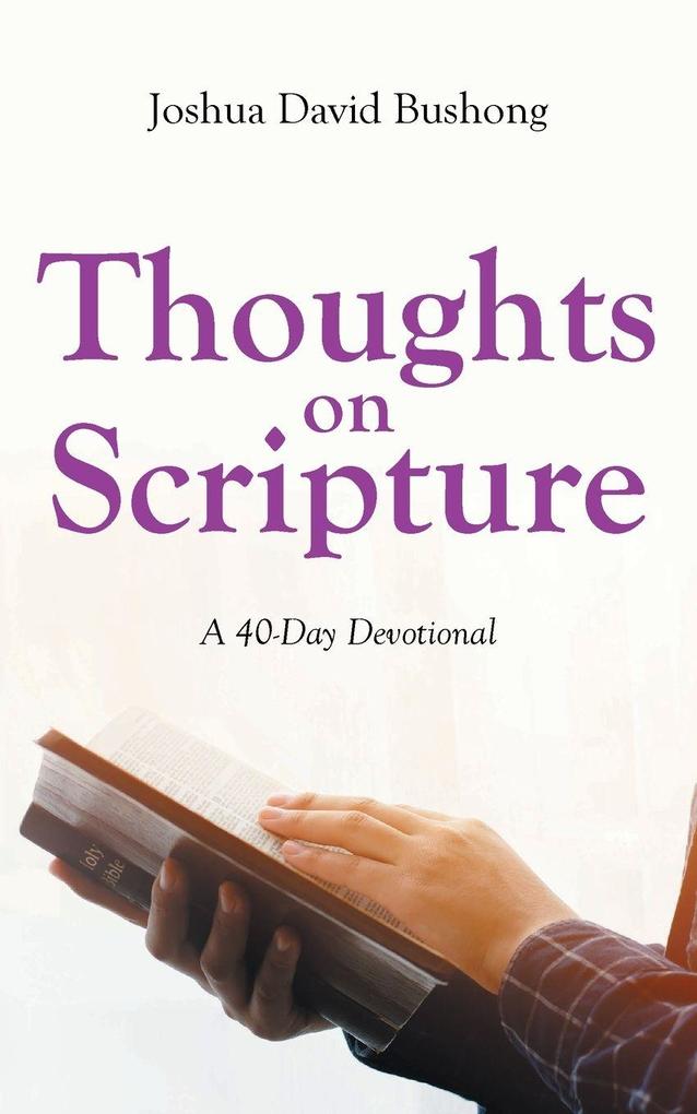 Thoughts on Scripture